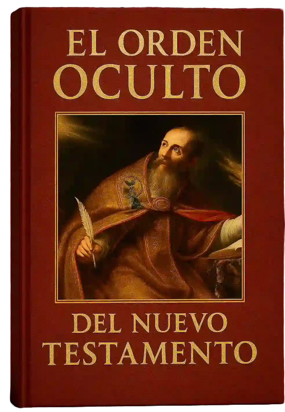 El Orden Oculto del Nuevo Testamento